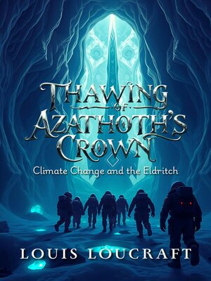 cover image of Thawing of Azathoth's Crown